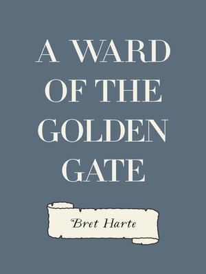 cover image of A Ward of the Golden Gate